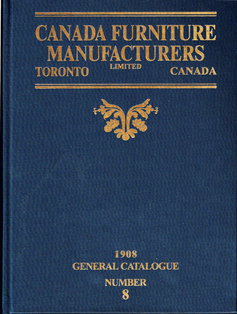 Canada Furniture Manufacturers 1908 Catalog Reproduction